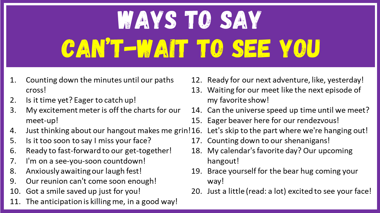 20 Other Ways to Say Can’t-Wait to See You