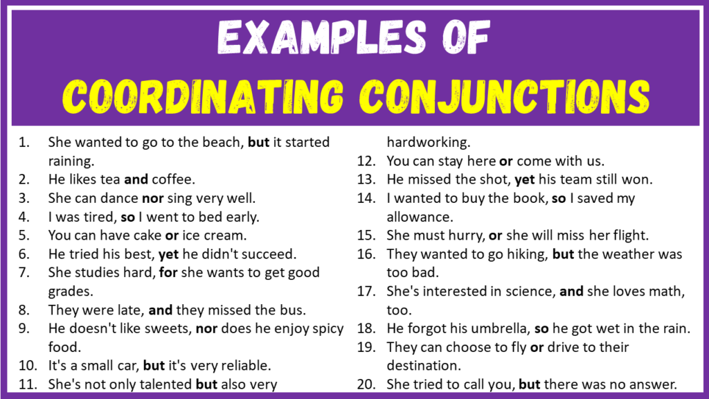 Examples of Coordinating Conjunctions in Sentences