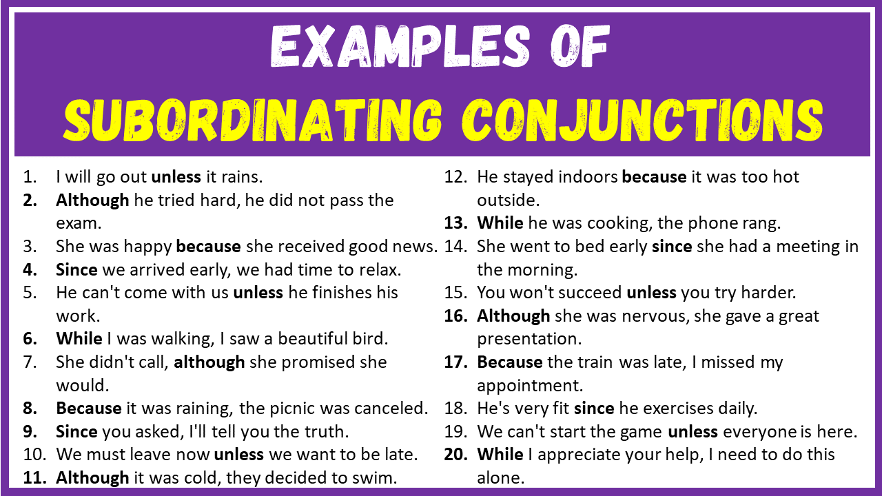 Examples of Subordinating Conjunctions in Sentences