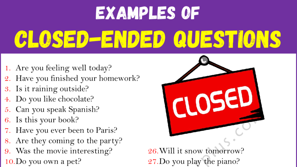 Examples of Closed Ended Questions in English Copy