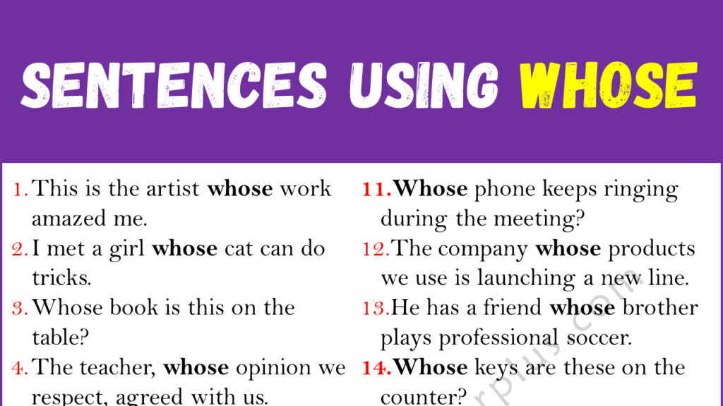 Sentences Using WHOSE Copy