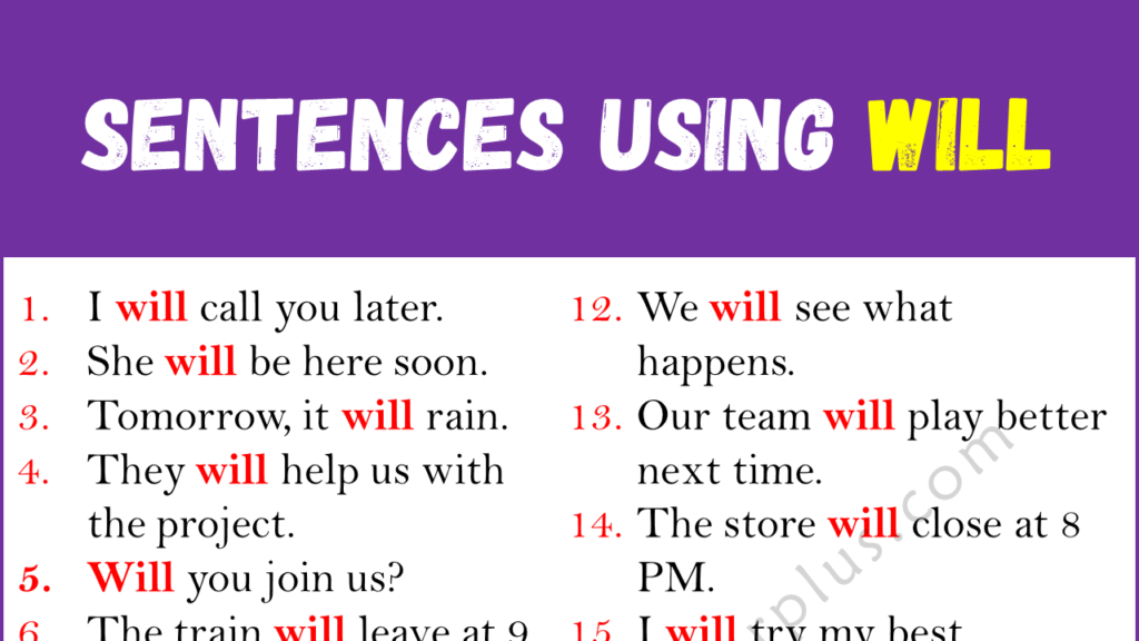 Sentences Using WILL c