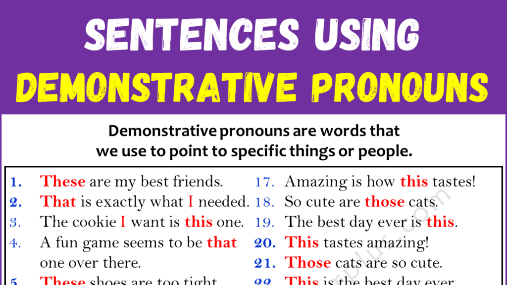 Examples of Demonstrative Pronouns in Sentences Copy